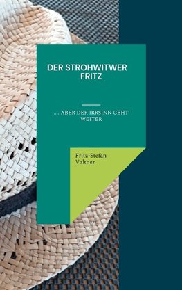 Der Strohwitwer Fitz