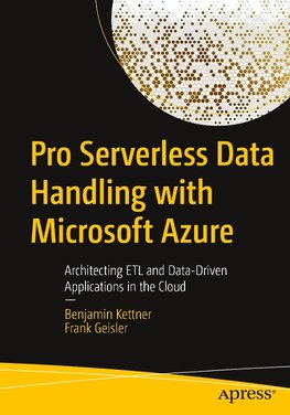 Pro Serverless Data Handling with Microsoft Azure