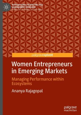 Women Entrepreneurs in Emerging Markets