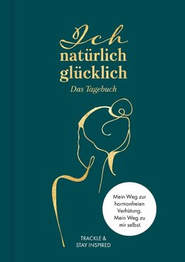 Ich natürlich glücklich - Das Tagebuch