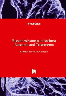 Recent Advances in Asthma Research and Treatments