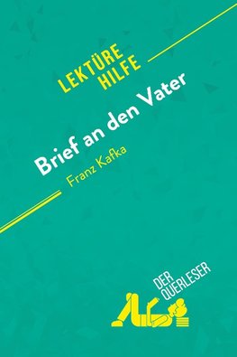 Brief an den Vater von Franz Kafka (Lektürehilfe)