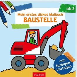 Mein erstes dickes Malbuch ab 2 Baustelle