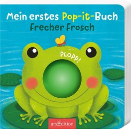 Mein erstes Pop it Buch - Frecher Frosch