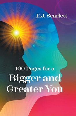 100 Pages for a Bigger and Greater You