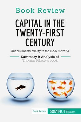 Book Review: Capital in the Twenty-First Century by Thomas Piketty