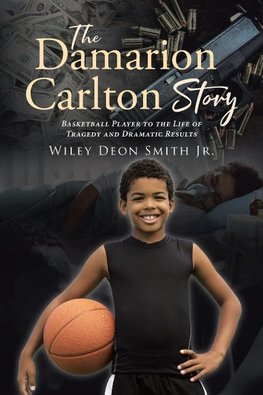 The Damarion Carlton Story