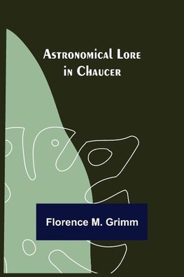 Astronomical Lore in Chaucer