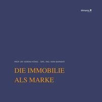 Die Immobilie als Marke