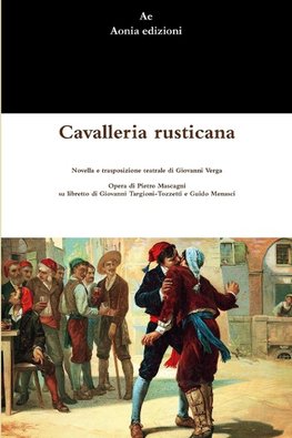 Cavalleria rusticana