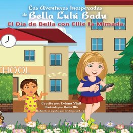 Las Aventuras Inesperadas de Bella Lulú Badu