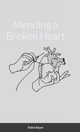 Mending a Broken Heart