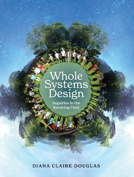 Whole Systems Design