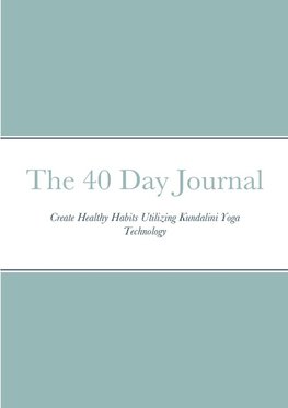 The 40 Day Journal