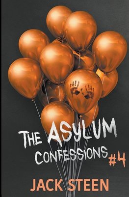 The Asylum Confessions