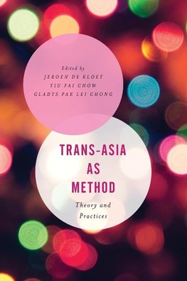 Trans-Asia as Method