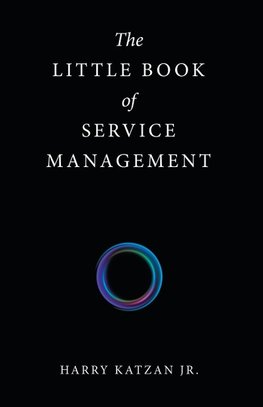 The Little Book of Service Management