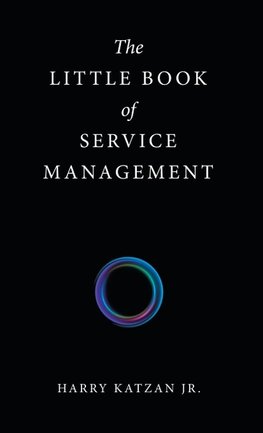 The Little Book of Service Management