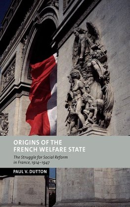 Origins of the French Welfare State