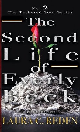 The Second Life of Everly Beck