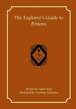 The Explorer's Guide to Potions