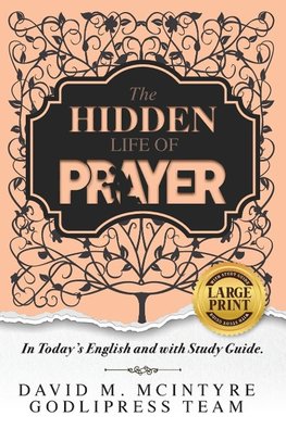 David McIntyre The Hidden Life of Prayer