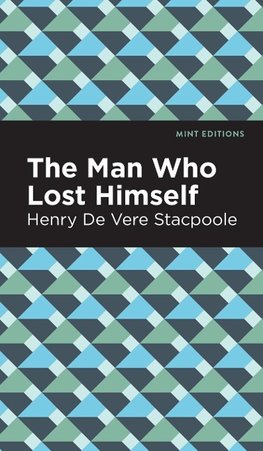 Man Who Lost Himself