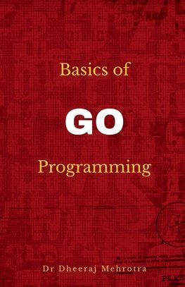 Basics of Go Programming