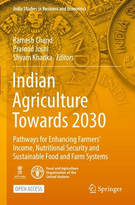 Indian Agriculture Towards 2030