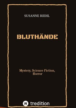 BLUTHÄNDE