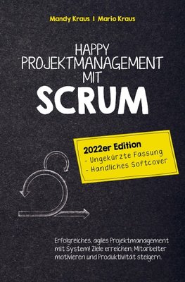 Happy Projektmanagement mit Scrum