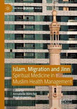 Islam, Migration and Jinn