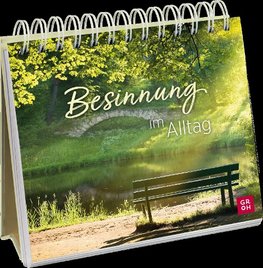 Besinnung im Alltag