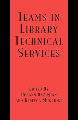 Teams in Library Technical Services