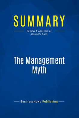 Summary: The Management Myth