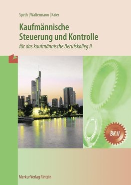 Kaufmännische Steuerung und Kontrolle