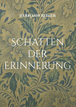 Schatten der Erinnerung