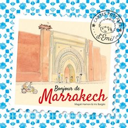 Bonjour de Marrakech