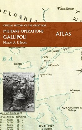 GALLIPOLI OFFICIAL HISTORY OF THE GREAT WAR OTHER THEATRES