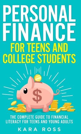 Personal Finance for Teens and College Students