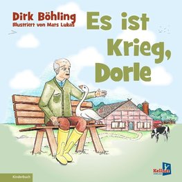 Es ist Krieg, Dorle