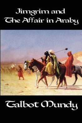 Jimgrim and the Affair in Araby