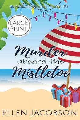 Murder Aboard the Mistletoe