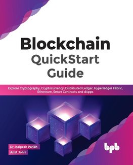 Blockchain QuickStart Guide