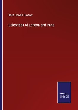 Celebrities of London and Paris