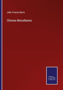 Chinese Miscellanies