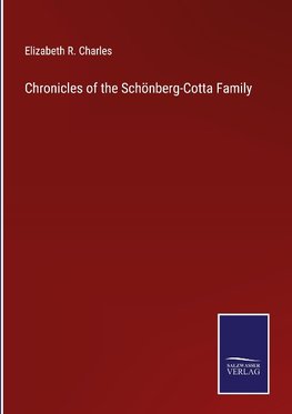 Chronicles of the Schönberg-Cotta Family