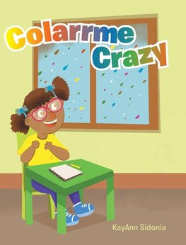 Colarrme Crazy