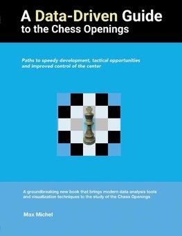 A Data-Driven Guide to the Chess Openings