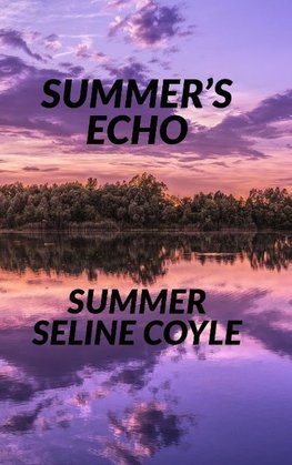 SUMMER'S ECHO